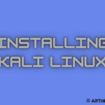 Installing Kali Linux